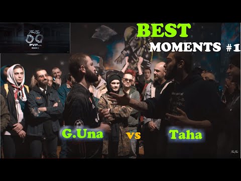 TOP 5 PVP Battle Best Moments ( G.Una vs Taha ) 1/4